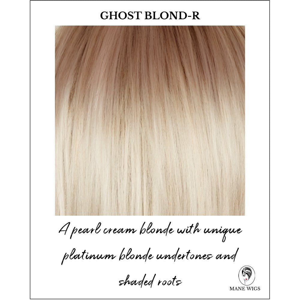 Ghost Blond-R-A pearl cream blonde with unique platinum blonde undertones and shaded roots