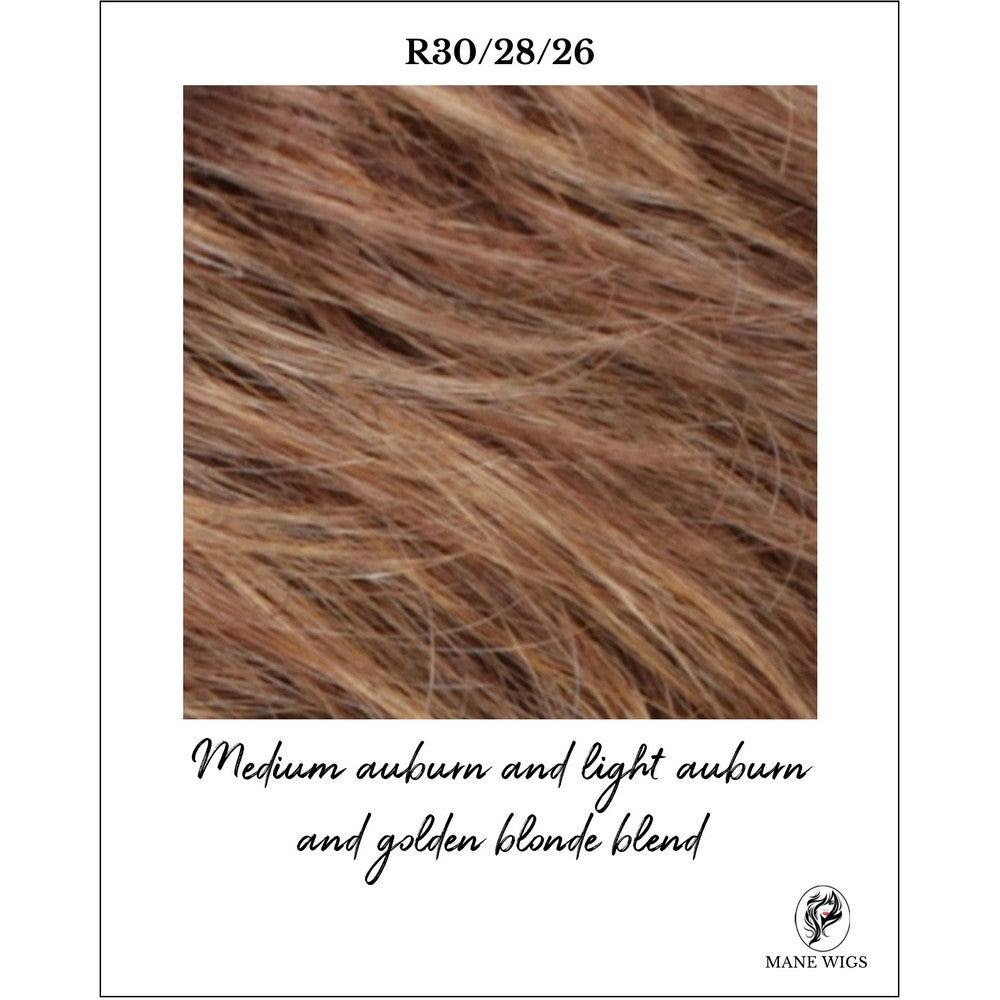 R30/28/26-Medium auburn and light auburn and golden blonde blend