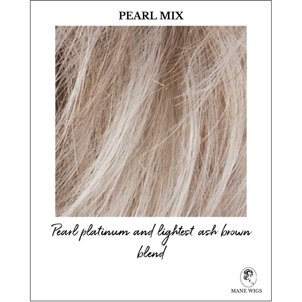 Pearl Mix-Pearl platinum and lightest ash brown blend