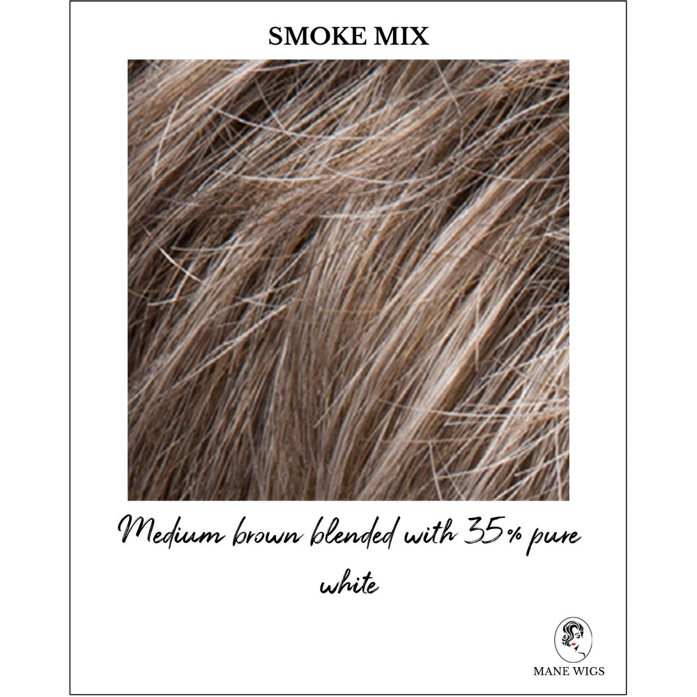 Smoke Mix-Medium brown blended with 35% pure white