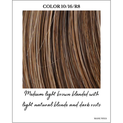 Brondie (10/16/R8)-Medium light brown blended with light natural blonde and dark roots