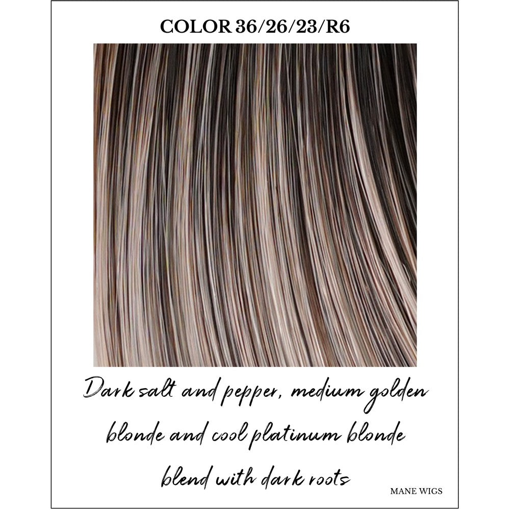 Moon Dust (36/25/23/R6)-Dark salt and pepper, medium golden blonde and cool platinum blonde blend with dark roots