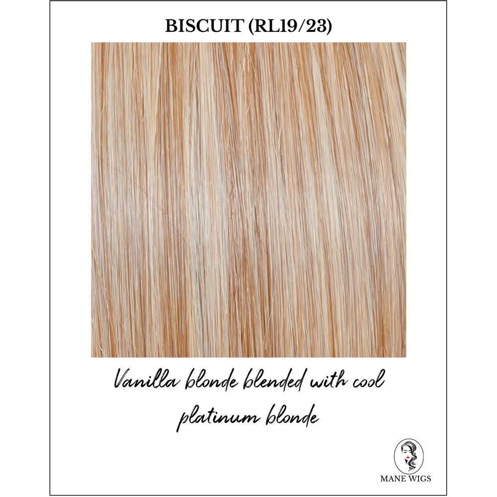 Biscuit (RL19/23)-Vanilla blonde blended with cool platinum blonde