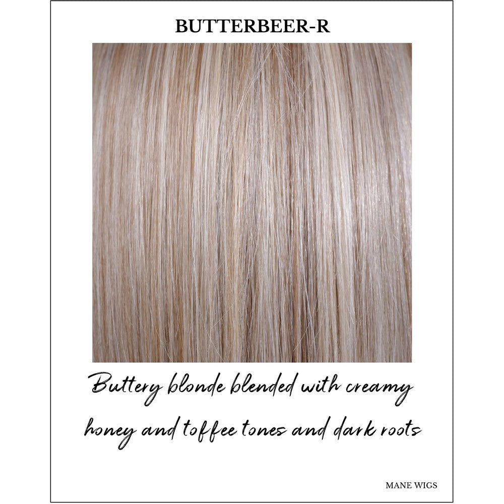 Butterbeer-R -Buttery blonde blended with creamy honey and toffee tones and dark roots