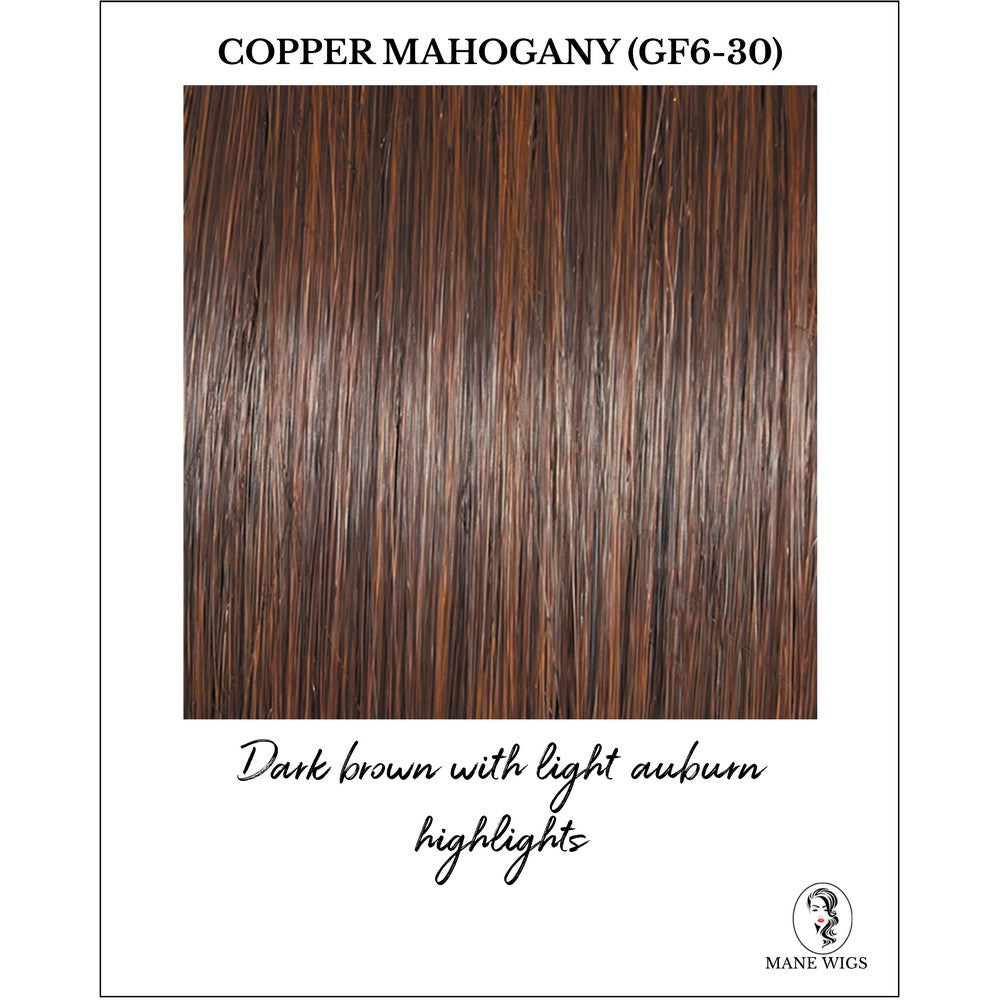 Copper Mahogany (GF6-30)-Dark brown with light auburn highlights