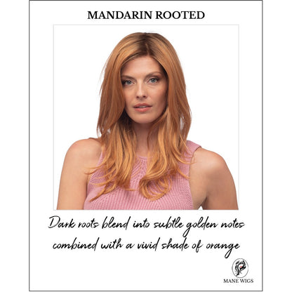 MANDARIN ROOTED-Dark roots blend into subtle golden notes combined with a vivid shade of orange