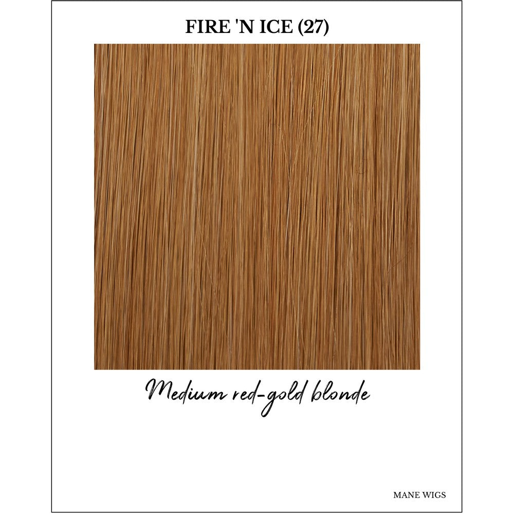 Fire 'n Ice (27)-Medium red-gold blonde