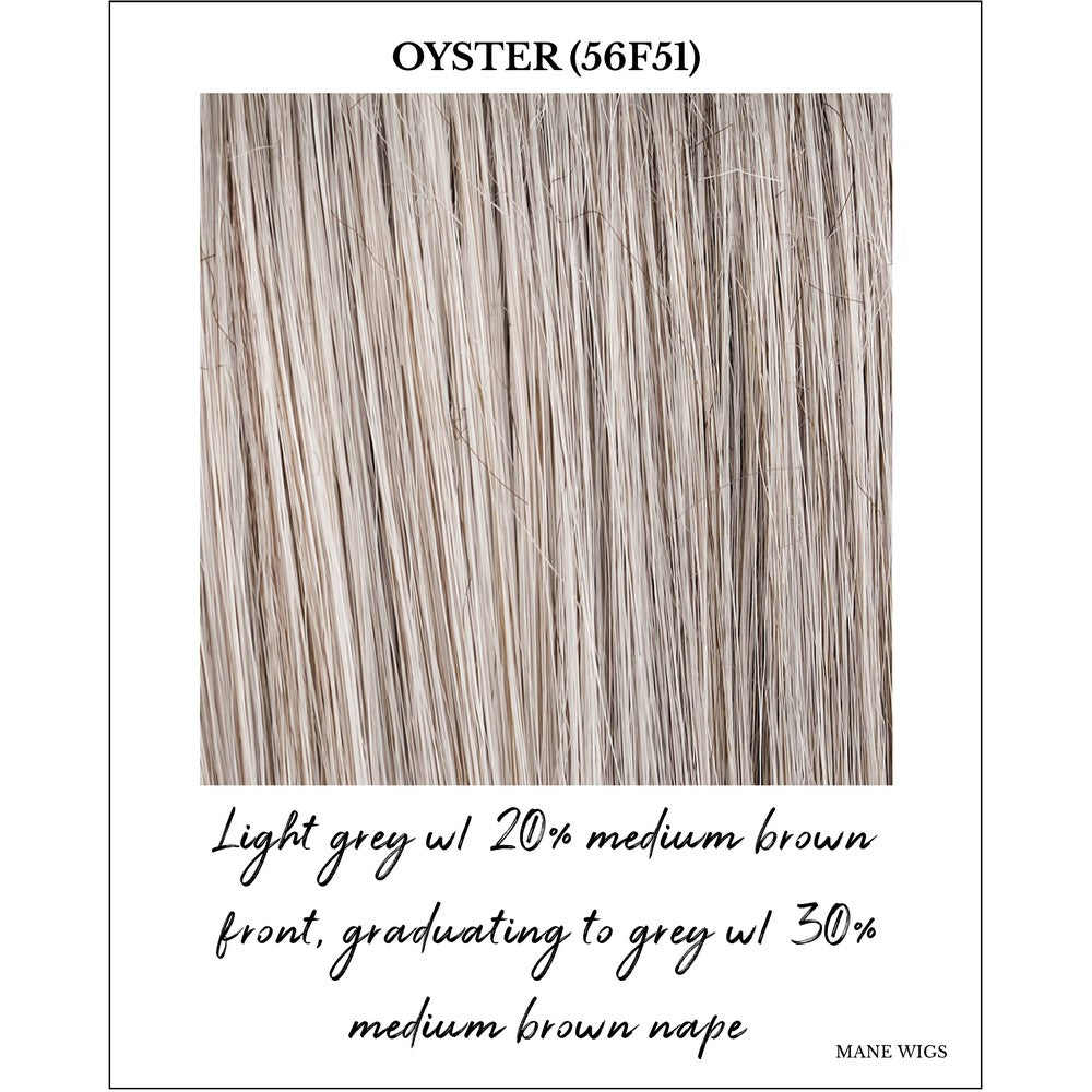 Oyster (56F51)-Light grey w/ 20% medium brown front, graduating to grey w/ 30% medium brown nape