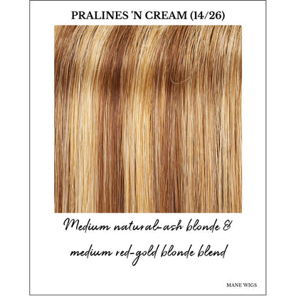 Pralines 'n Cream (14/26)-Medium natural-ash blonde & medium red-gold blonde blend