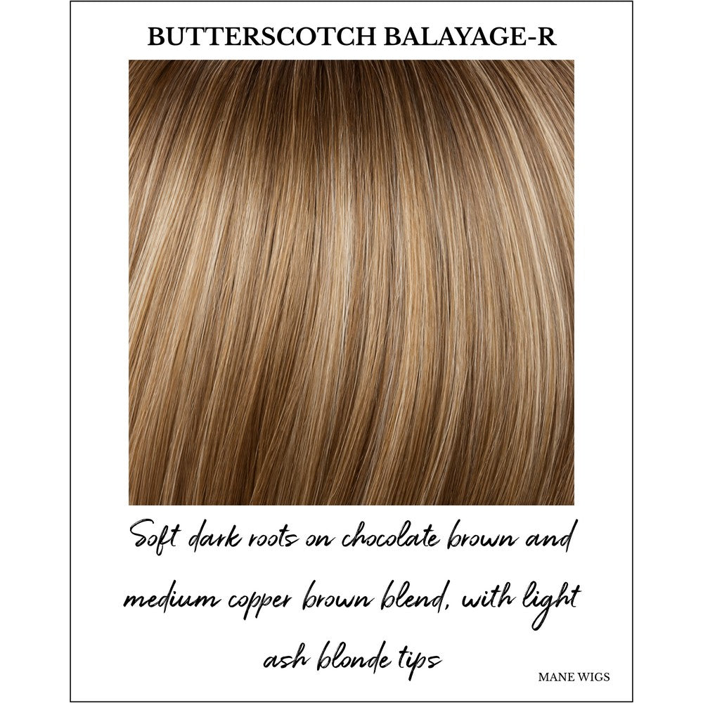 Butterscotch Balayage-R-Soft dark roots on chocolate brown and medium copper brown blend, with light ash blonde tips