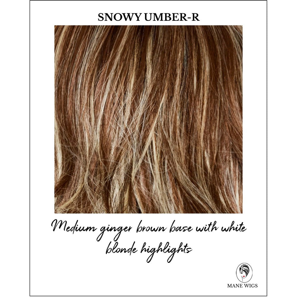 Snowy Umber-R-Medium ginger brown base with white blonde highlights