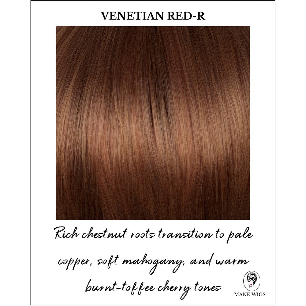 Venetian Red-R -Rich chestnut roots transition to pale copper, soft mahogany, and warm burnt-toffee cherry tones