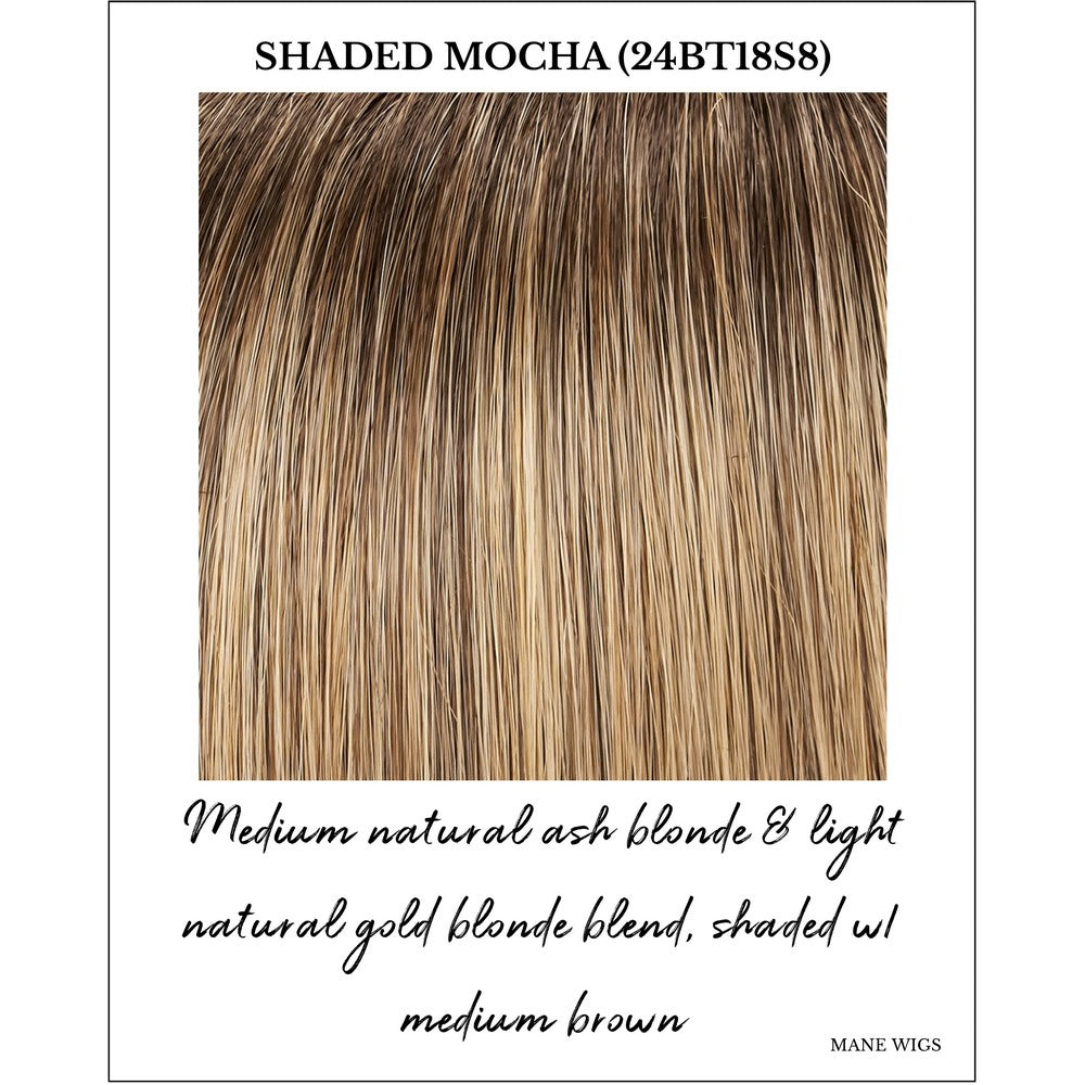 Shaded Mocha (24BT18S8)-Medium natural ash blonde & light natural gold blonde blend, shaded w/ medium brown