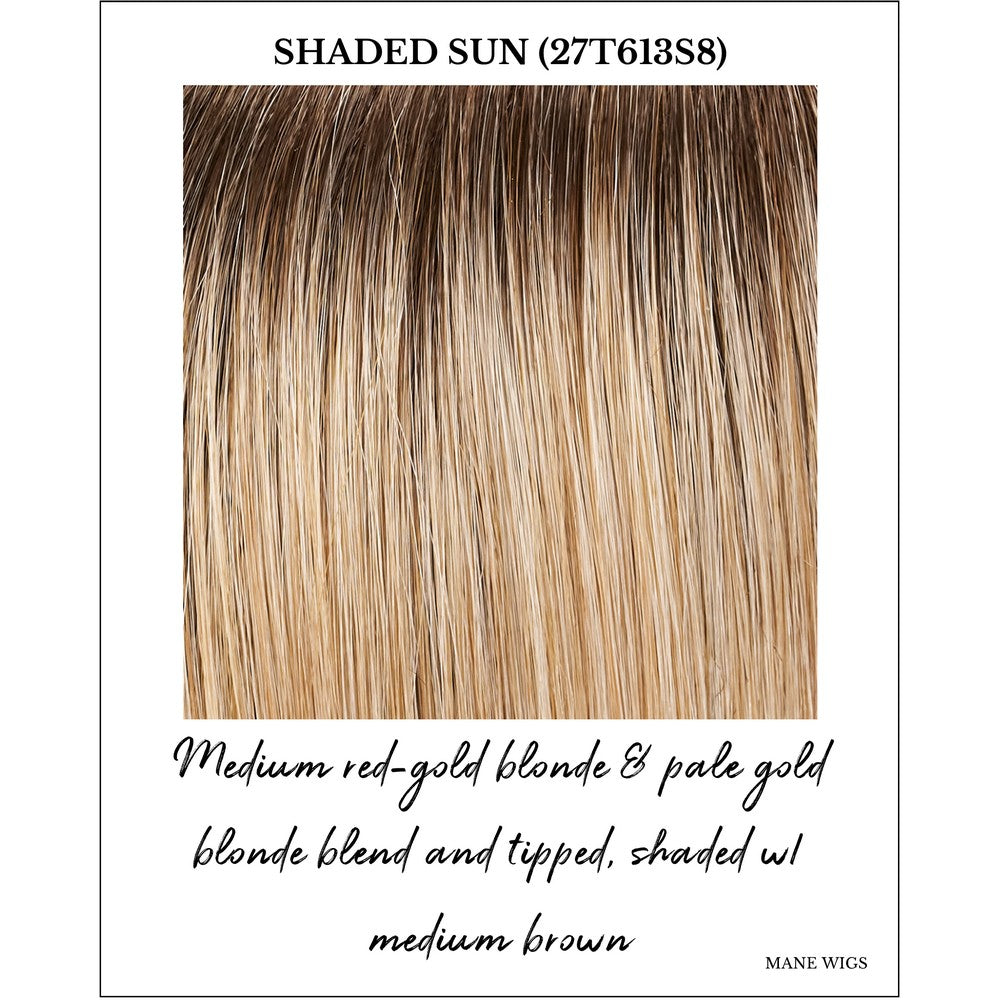 Shaded Sun (27T613S8)-Medium red-gold blonde & pale gold blonde blend and tipped, shaded w/ medium brown