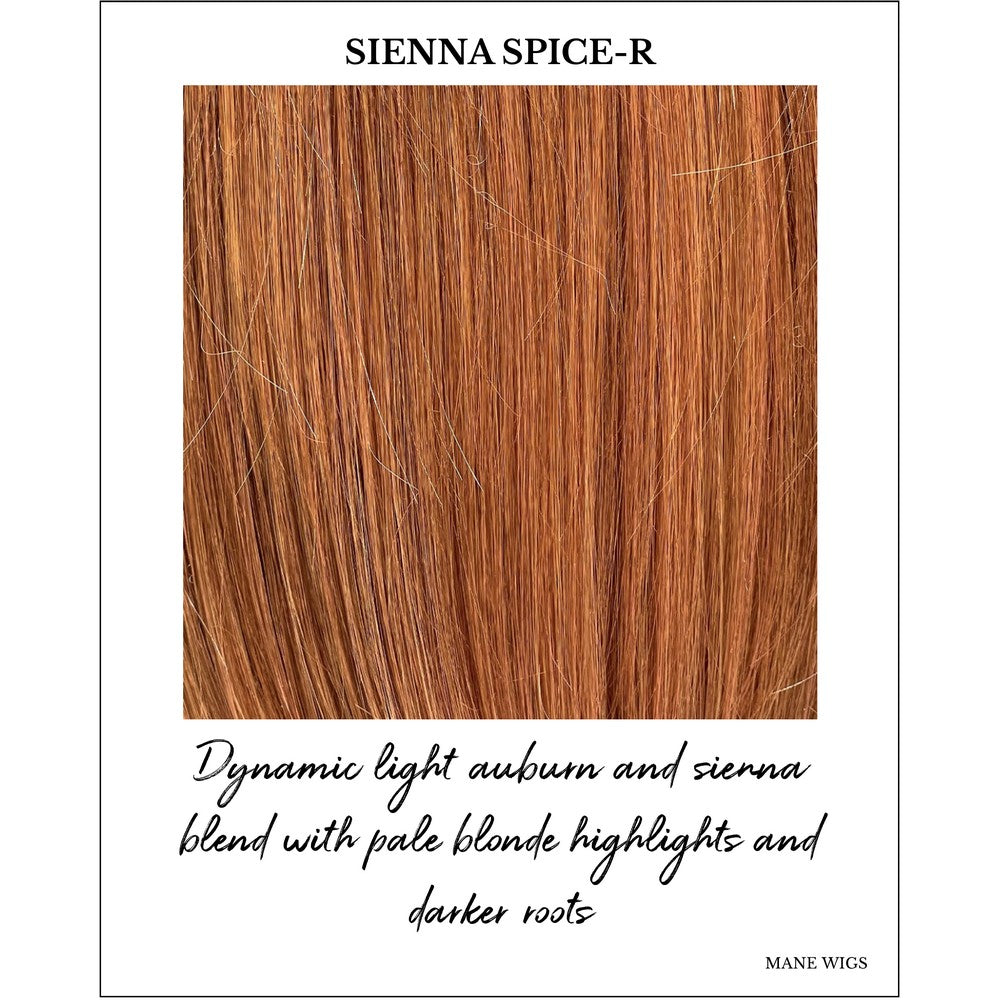 Sienna Spice-Dynamic light auburn and sienna blend with pale blonde highlights
