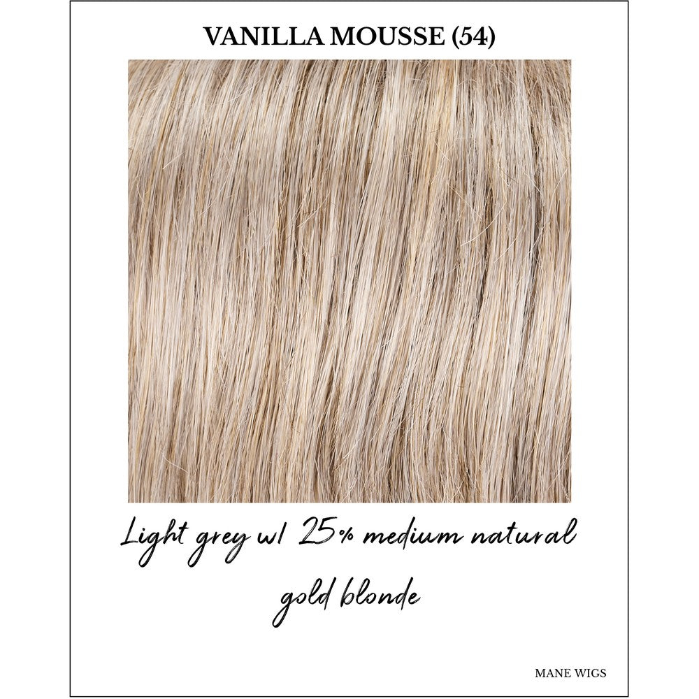 Vanilla Mousse (54)-Light grey w/ 25% medium natural gold blonde