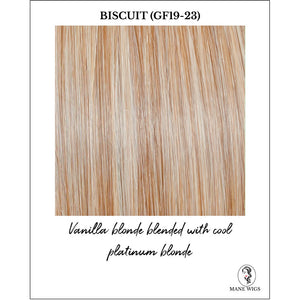 Biscuit (GF19-23)-Vanilla blonde blended with cool platinum blonde