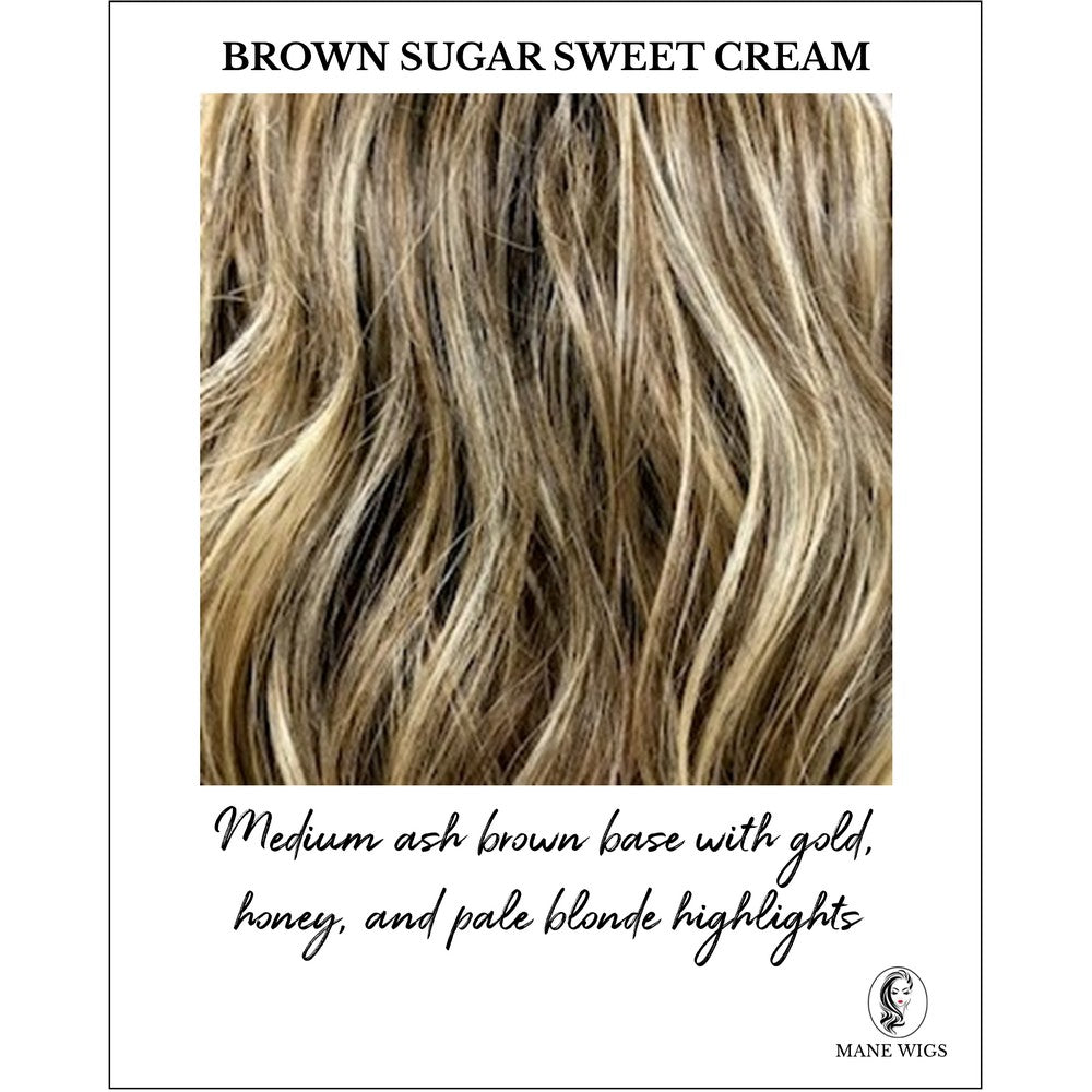 Brown Sugar Sweet Cream-Medium ash brown base with gold, honey, and pale blonde highlights