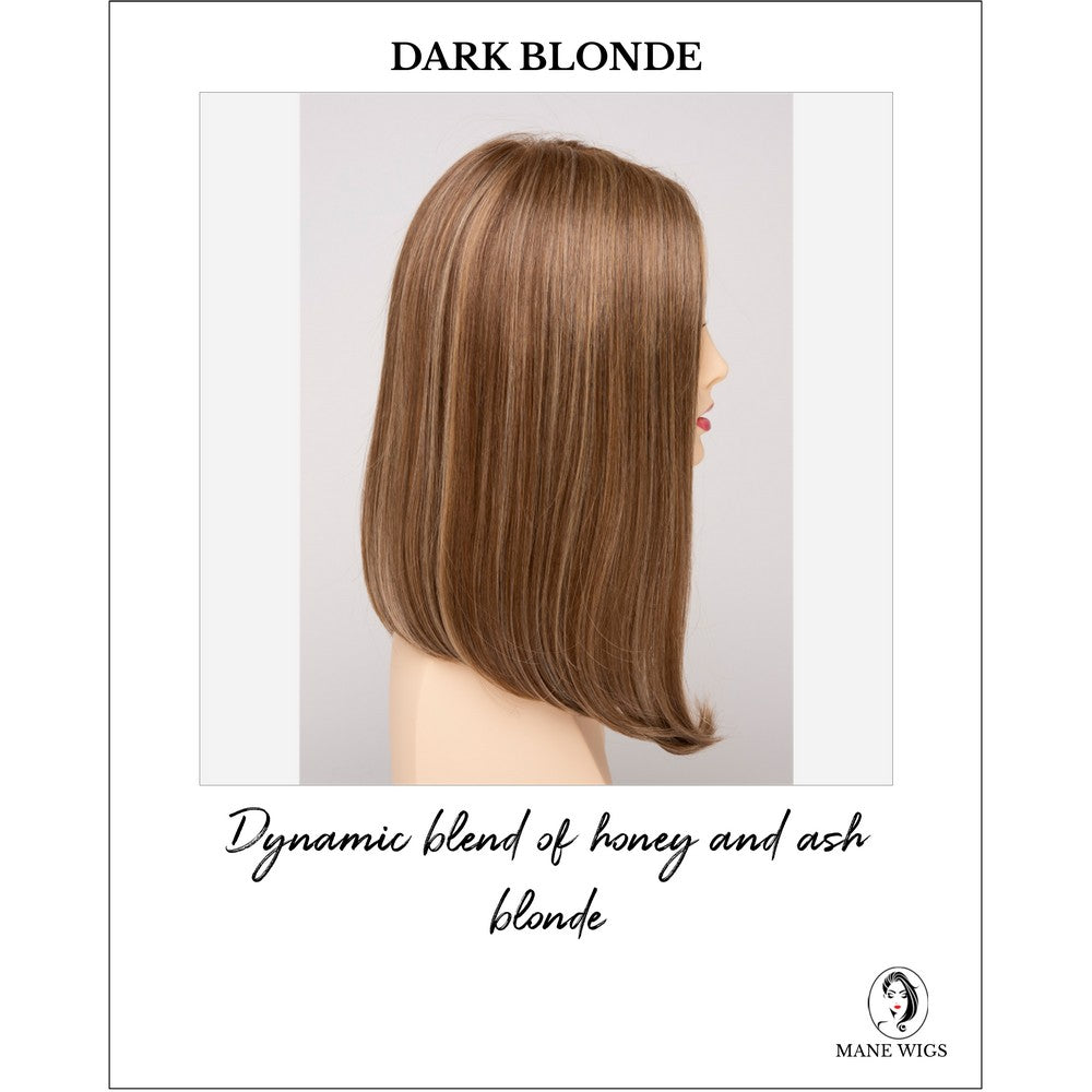 Chelsea By Envy in Dark Blonde-Dynamic blend of honey and ash blonde