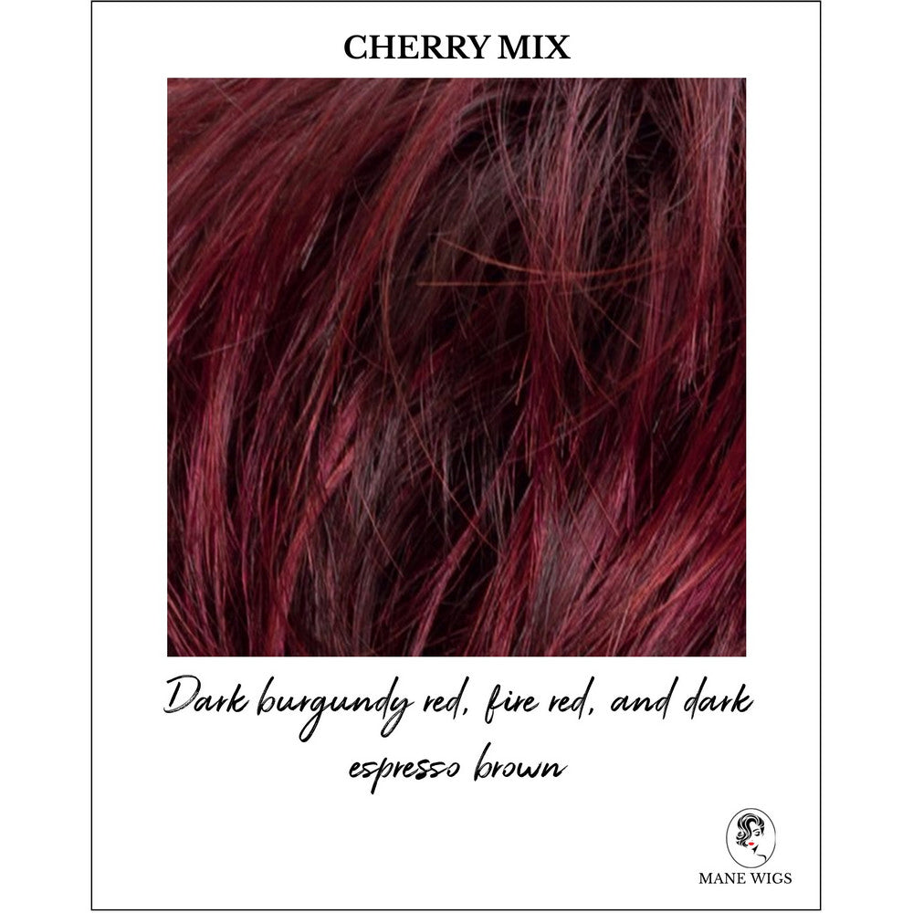 Cherry Mix-Dark burgundy red, fire red, and dark espresso brown