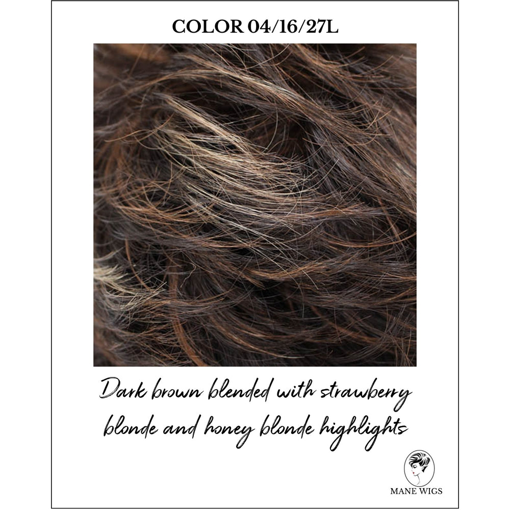 COLOR 04/16/27L-Dark brown blended with strawberry blonde and honey blonde highlights