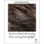 Load image into Gallery viewer, COLOR 04/16/27L-Dark brown blended with strawberry blonde and honey blonde highlights
