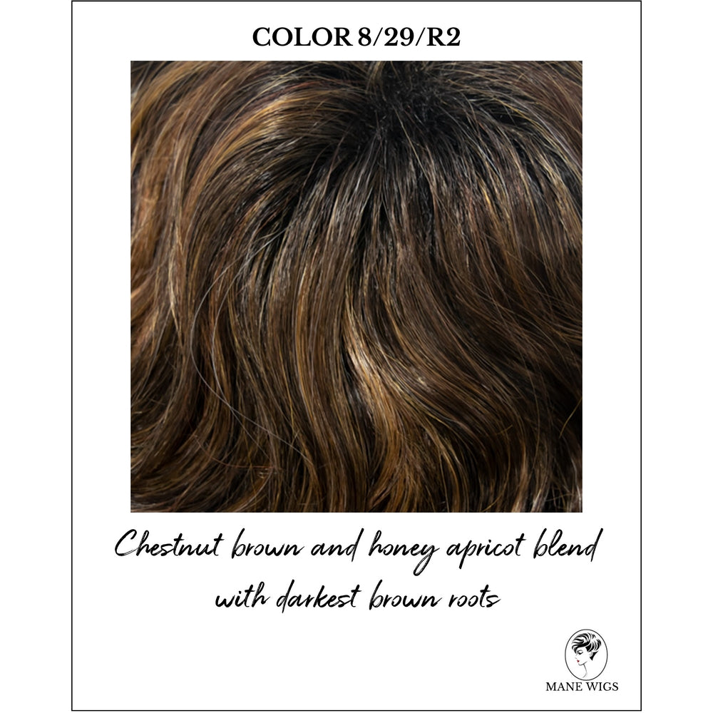 COLOR 8/29/R2-Chestnut brown and honey apricot blend with darkest brown roots