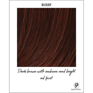 R133F-Dark brown with auburn and bright red frost