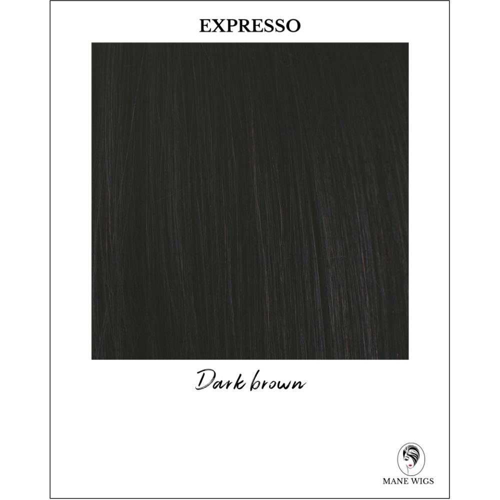 Expresso-Dark brown