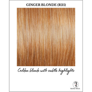 Ginger Blonde (R25)-Golden blonde with subtle highlights
