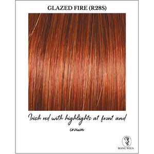 Glazed Fire (R28S)-Irish red with highlights at front and crown