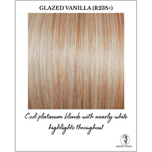 Glazed Vanilla (R23S+)-Cool platinum blonde with nearly white highlights throughout