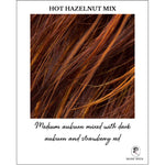 Load image into Gallery viewer, Hot Hazelnut Mix-Medium auburn mixed with dark auburn and strawberry red
