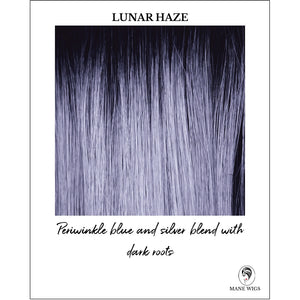 Lunar Haze-Periwinkle blue and silver blend with dark roots
