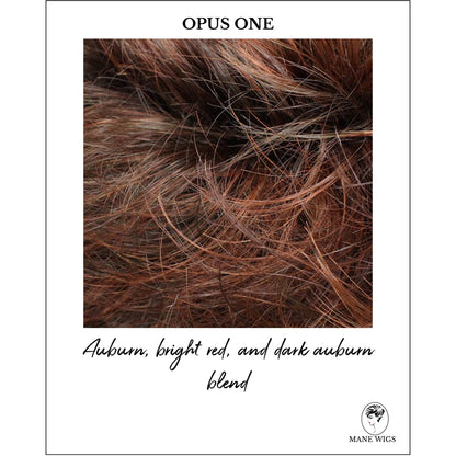 Opus One-Auburn, bright red, and dark auburn blend