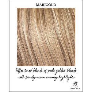 Marigold-Toffee toned blonde of pale golden blonde with finely woven creamy highlights
