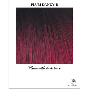 Plum Dandy-R-Plum with dark base