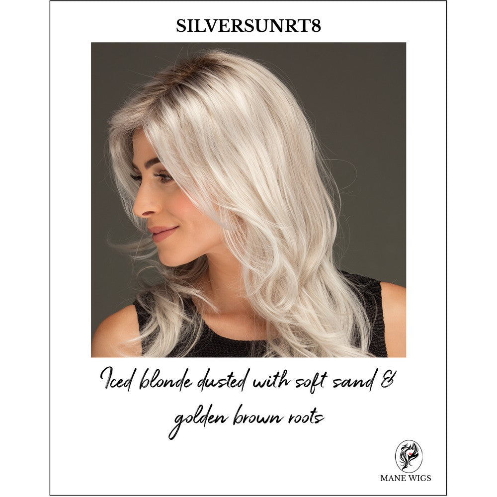 SILVERSUNRT8-Iced blonde dusted with soft sand & golden brown roots