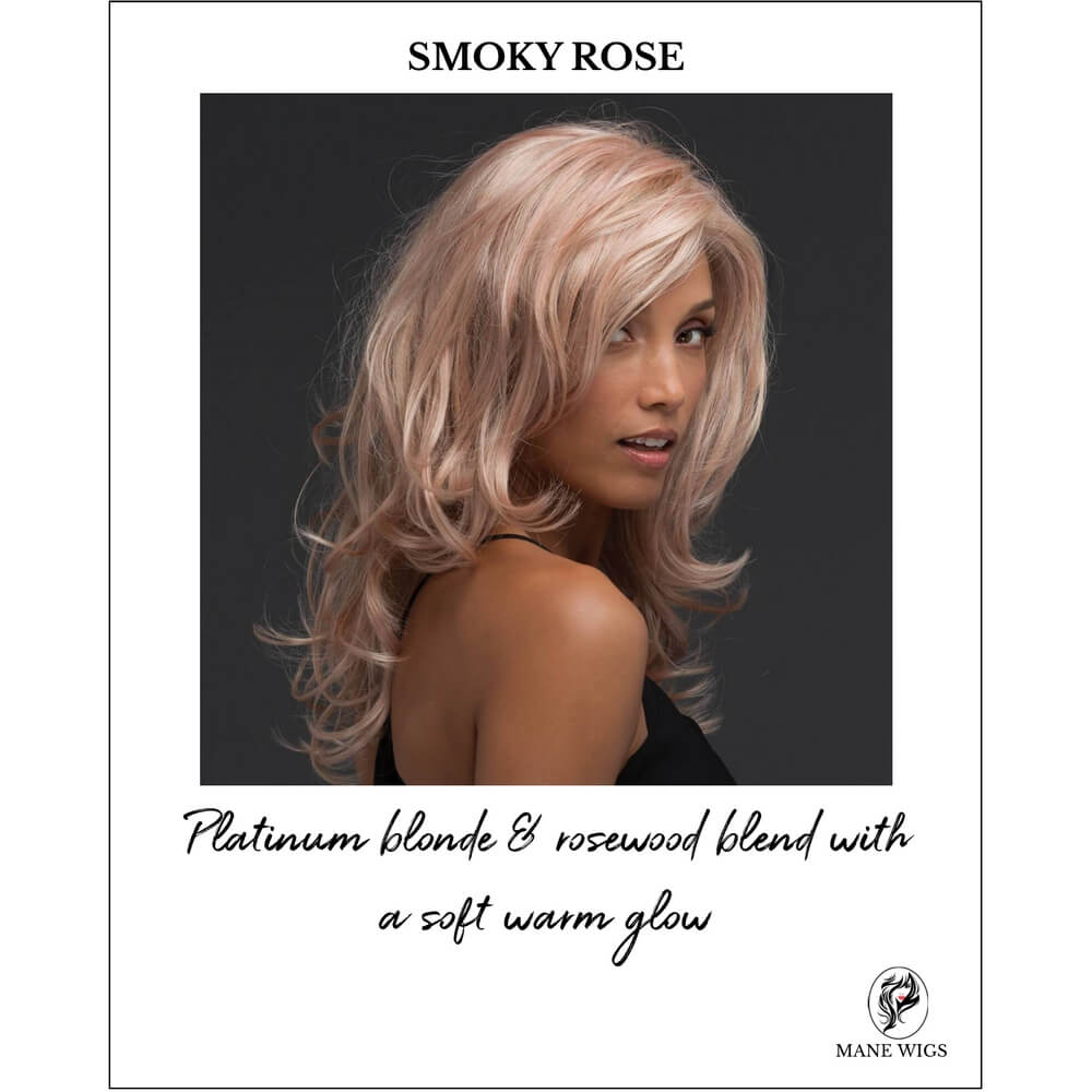 SMOKY ROSE-Platinum blonde & rosewood blend with a soft warm glow