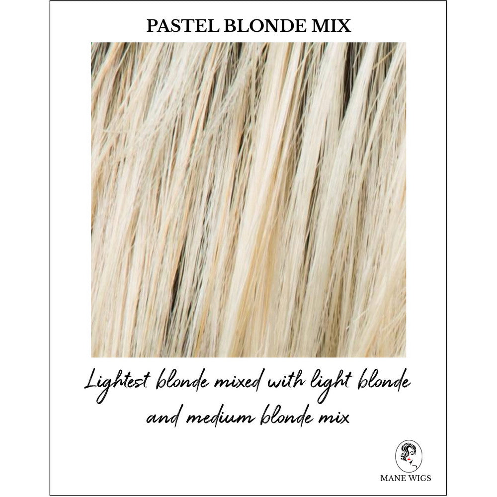 Pastel Blonde Mix-Lightest blonde mixed with light blonde and medium blonde mix