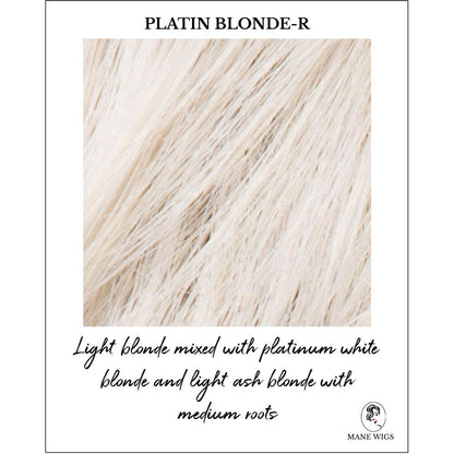 Platin Blonde-R-Light blonde mixed with platinum white blonde and light ash blonde with medium roots
