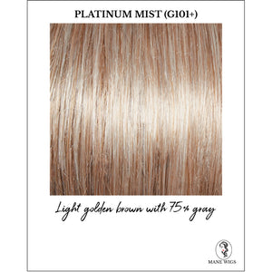 Platinum Mist (G101+)-Light golden brown with 75% gray