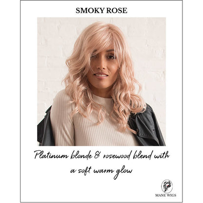 SMOKY ROSE-Platinum blonde & rosewood blend with a soft warm glow