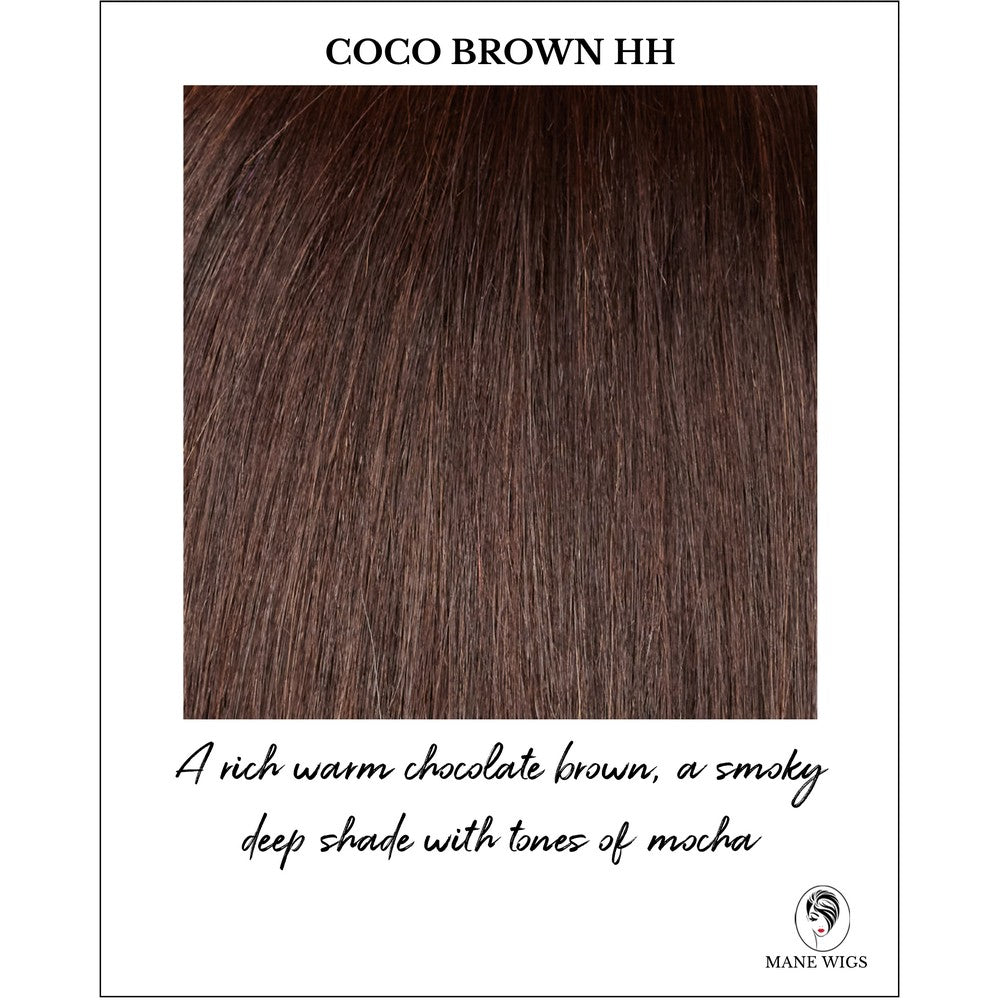 Coco Brown-A rich warm chocolate brown, a smoky deep shade with tones of mocha