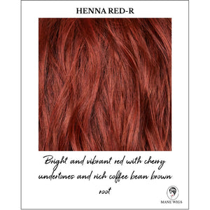 Henna Red-R-Bright and vibrant red with cherry undertones and rich coffee bean brown root