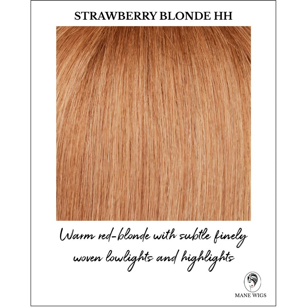 Strawberry Blonde-Warm red-blonde with subtle finely woven lowlights and highlights
