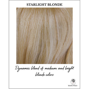 Starlight Blonde-Dynamic blend of medium and bright blonde colors