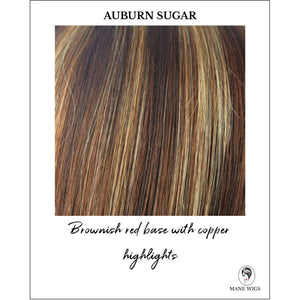 Auburn Sugar-Brownish red base with copper highlights