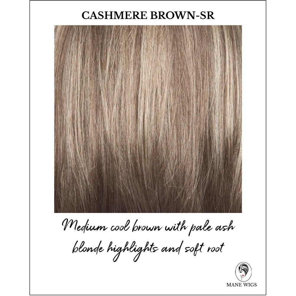 Cashmere Brown-SR-Medium cool brown with pale ash blonde highlights and soft root
