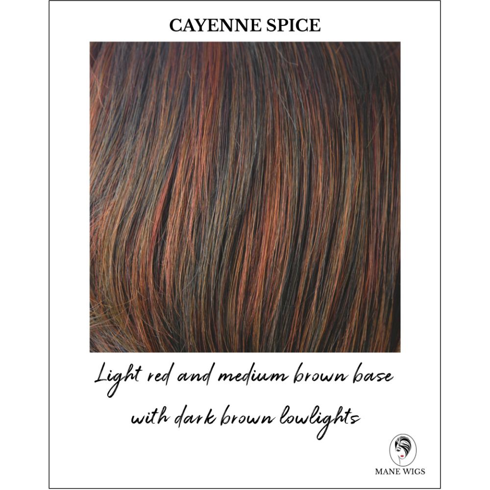 Cayenne Spice-Light red and medium brown base with dark brown lowlights